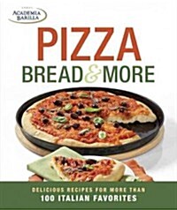 Pizza, Bread and More (Paperback)