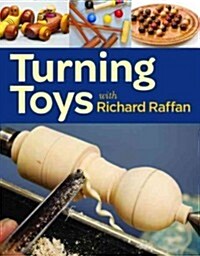 Turning Toys with Richard Raffan (Paperback)