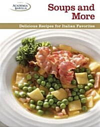 Soups and More (Hardcover)