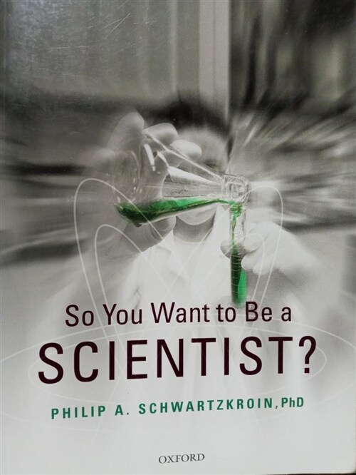 [중고] So You Want to Be a Scientist? (Paperback)