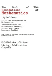 기하학의 철학에 기여하는 수학의 기초 책 (The Book of The Foundations of Mathematics,A Contribution to the Philosophy of Geometry. by Paul Carus) 커버
