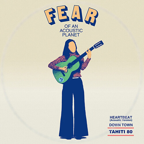 [수입] Tahiti 80 - Fear Of An Acoustic Planet (EP) [LP]