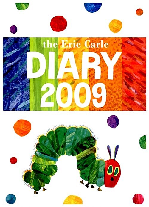 The Eric Carle Diary 2009 (Paperback)