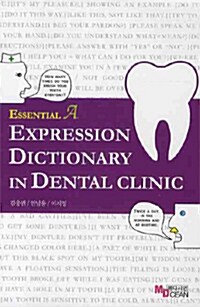 Expression Dictionary in Dental Clinic