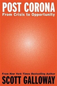 Post Corona: From Crisis to Opportunity (Hardcover)