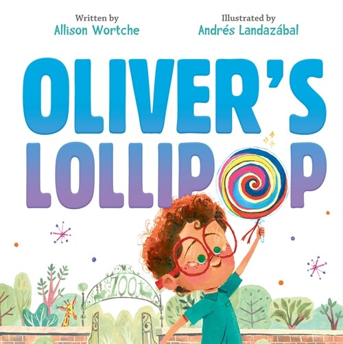 Olivers Lollipop (Hardcover)