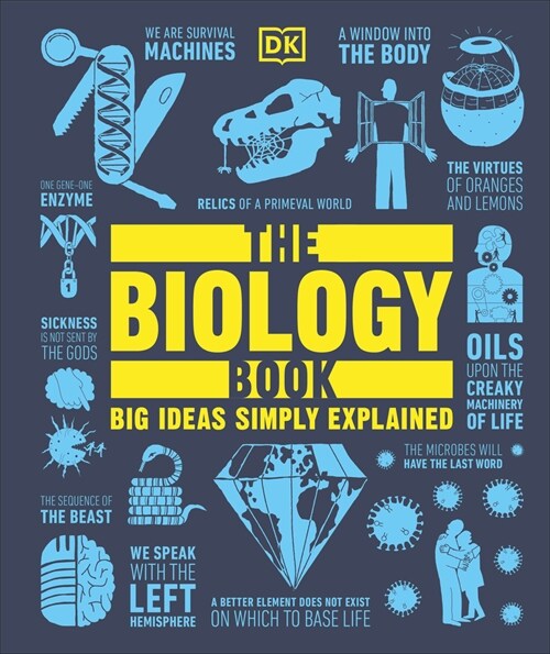 The Biology Book: Big Ideas Simply Explained (Hardcover)