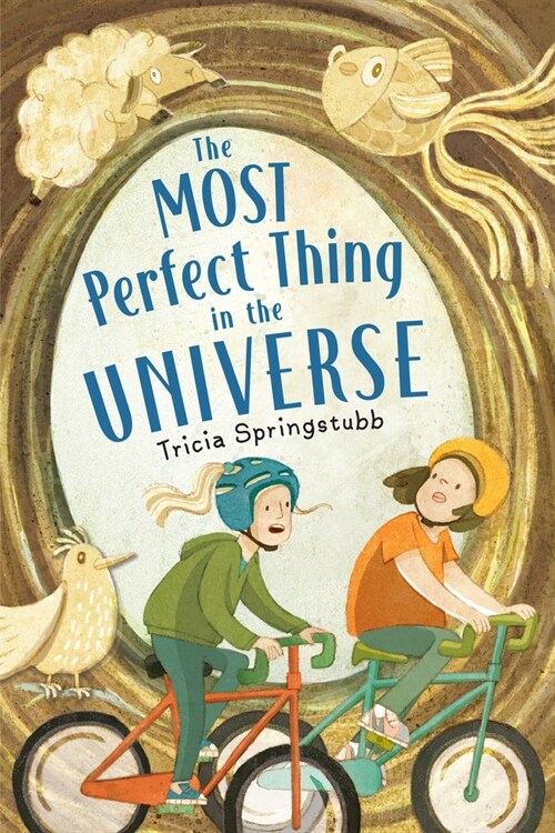 The Most Perfect Thing in the Universe (Hardcover)