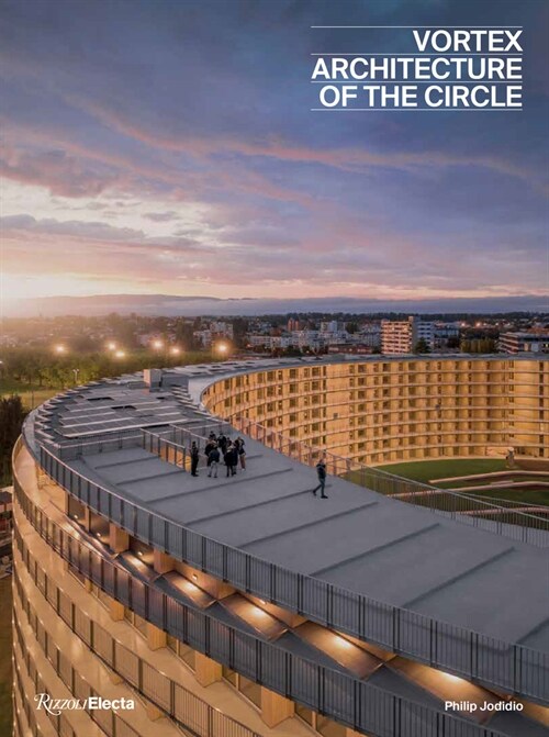 Vortex: Architecture of the Circle (Hardcover)