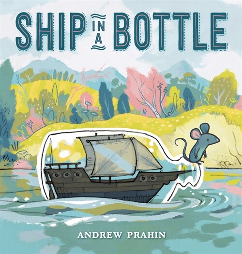 Ship in a Bottle (Hardcover)