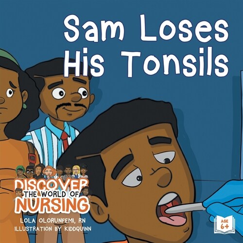 Sam Loses His Tonsils (Paperback)