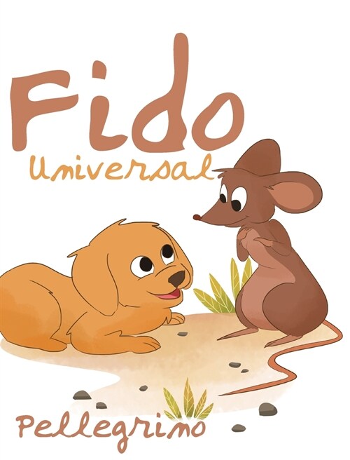Fido Universal (Hardcover)