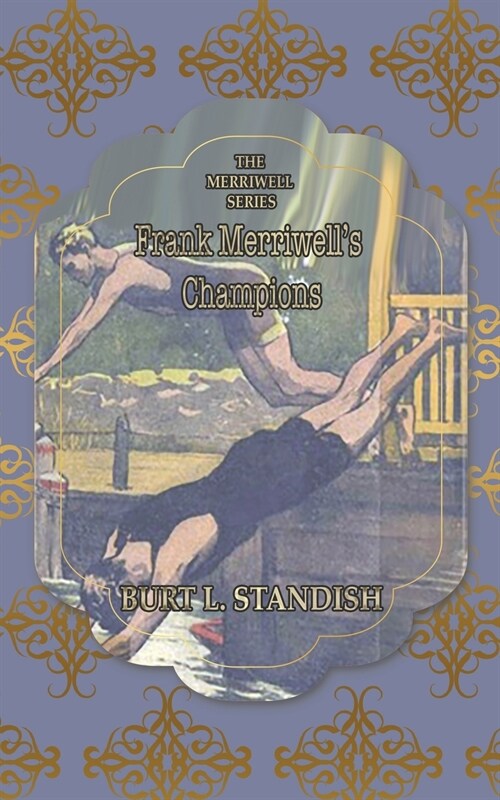 FRANK MERRIWELLS CHAMPIONS (Paperback)