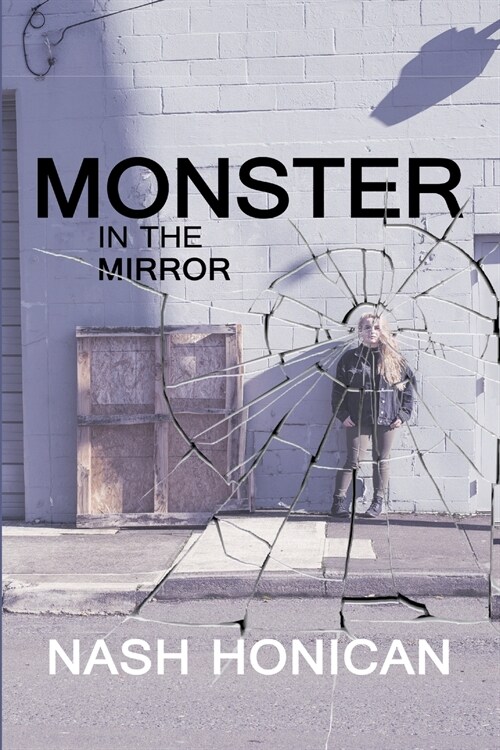Monster In the Mirror (Paperback)