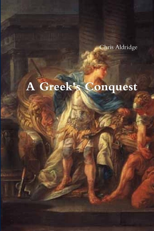 A Greeks Conquest (Paperback)