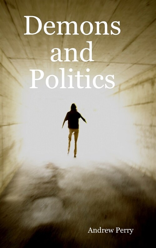 Demons and Politics (Hardcover)
