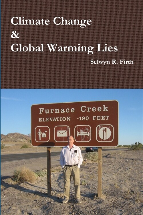 Climate Change & Global Warming Lies (Paperback)