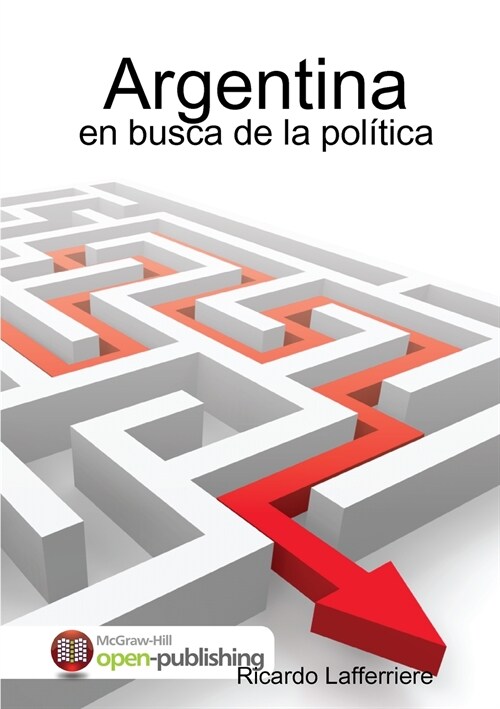 Argentina: en busca de la pol?ica (Paperback)