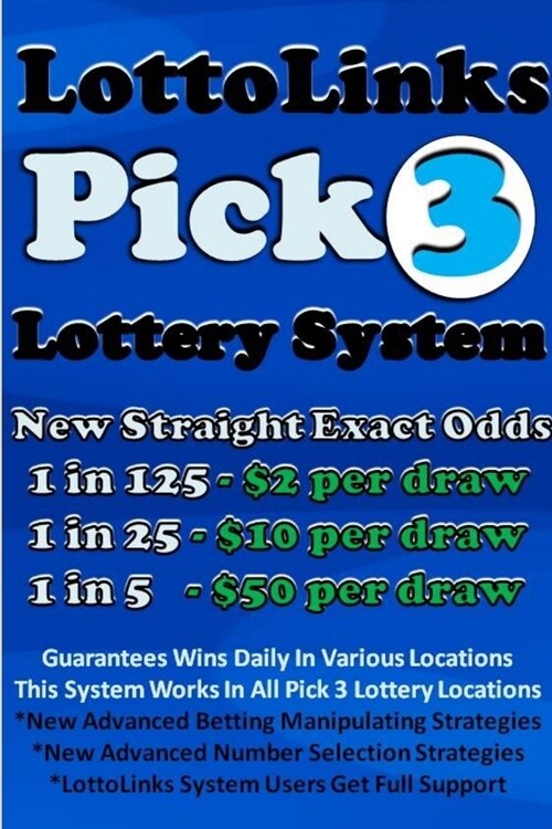 LottoLinks Pick 3 Lottery System (Paperback)