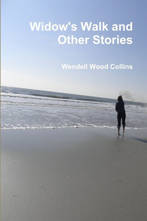 Widows Walk and Other Stories (Paperback)