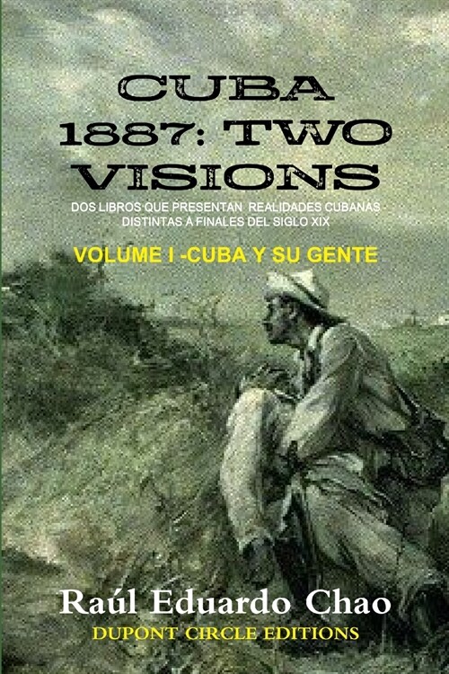 Cuba 1887: Cuba Y Su Gente (Paperback)