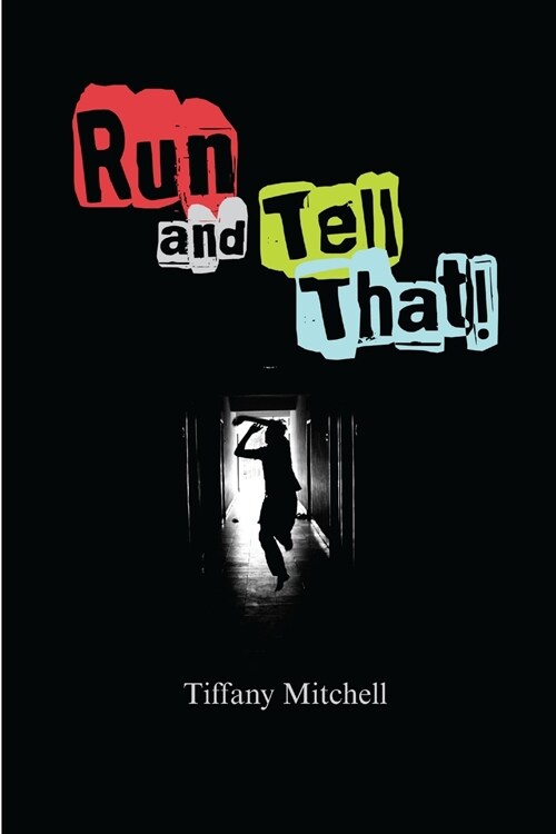 Run and Tell That! (Paperback)