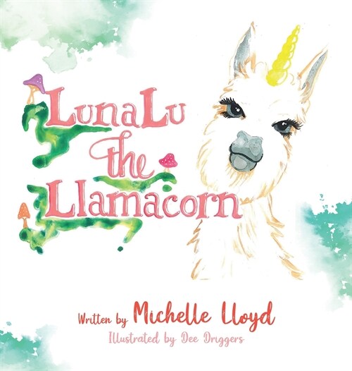 LunaLu the Llamacorn (Hardcover)