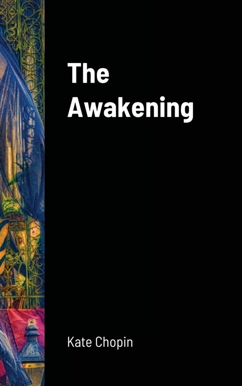 The Awakening (Hardcover)