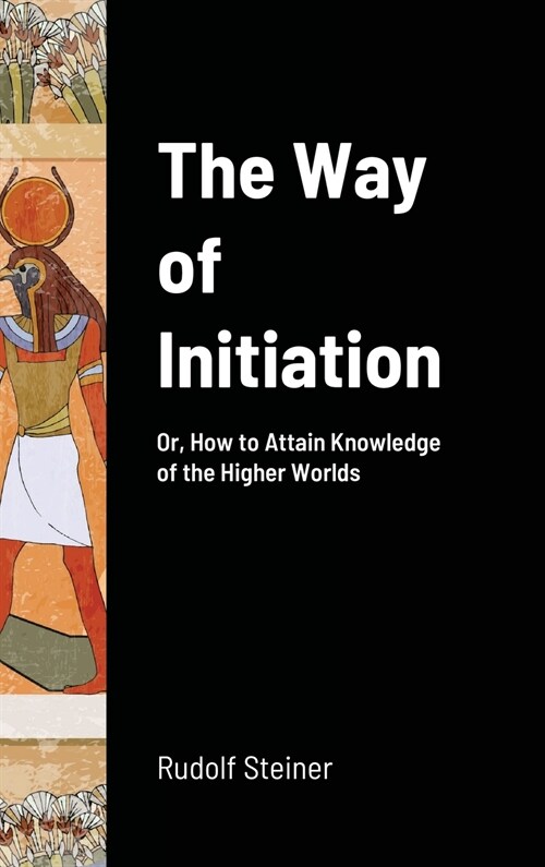 The Way of Initiation (Hardcover)