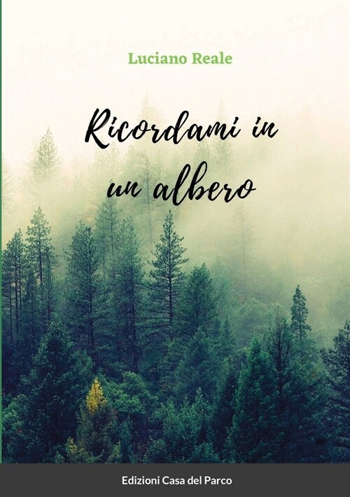 Ricordami in un albero (Paperback)