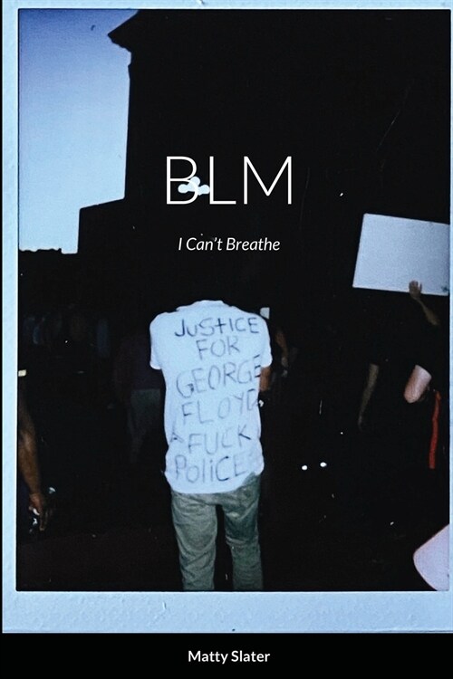 Blm: I Cant Breathe (Paperback)