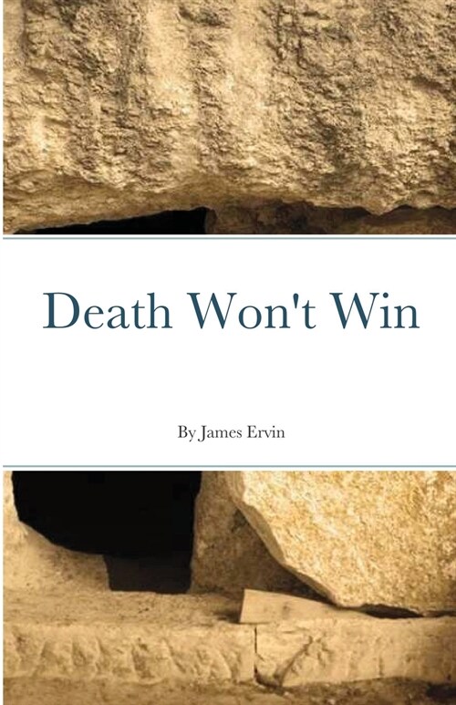 Death Wont Win (Paperback)