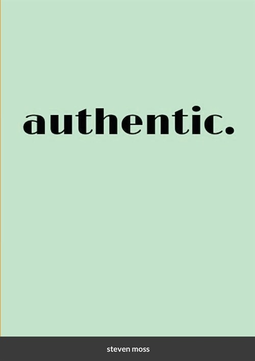 authentic. (Paperback)