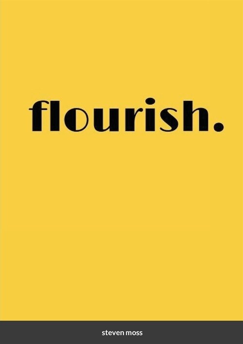 flourish. (Paperback)