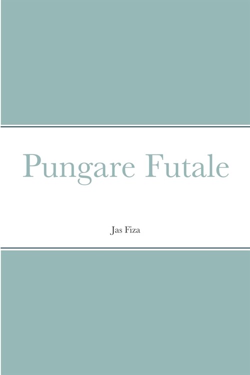 Pungare Futale (Paperback)