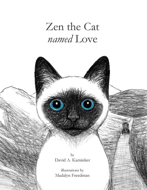 Zen the Cat Named Love (Paperback)