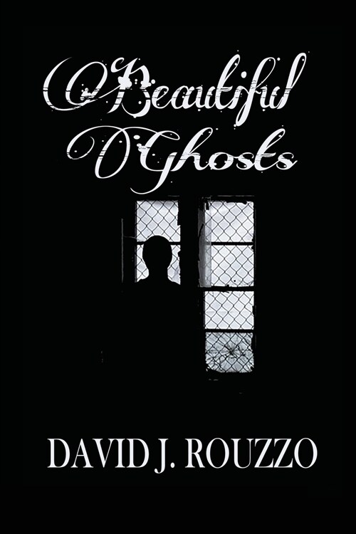 Beautiful Ghosts: E (Paperback)