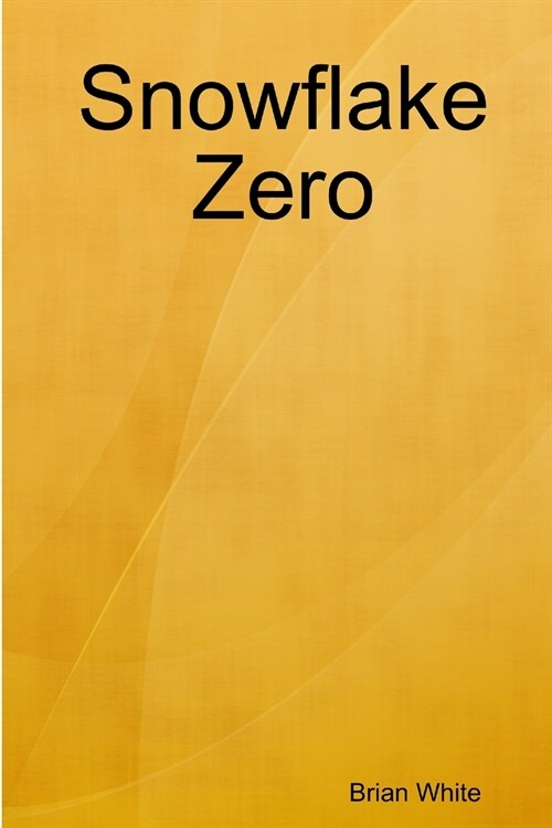 Snowflake Zero (Paperback)