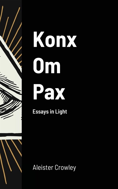 Konx Om Pax (Hardcover)