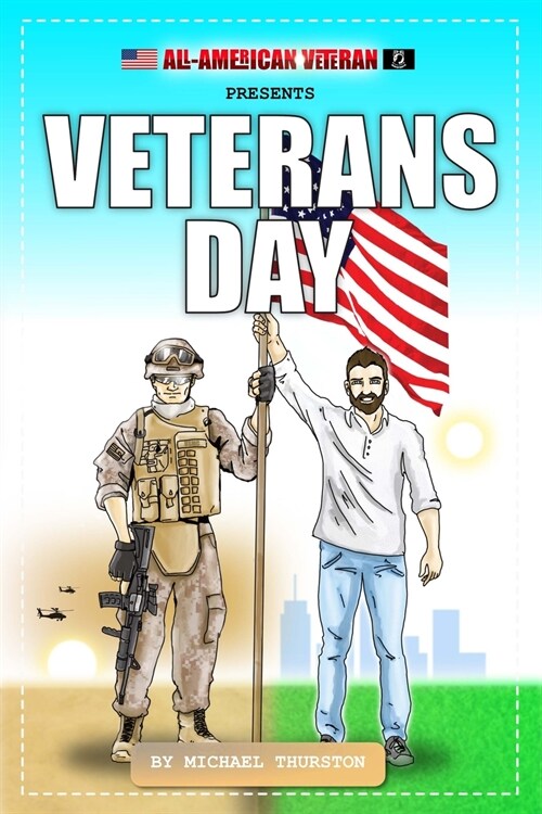 Veterans Day: All-American Veteran (Paperback)