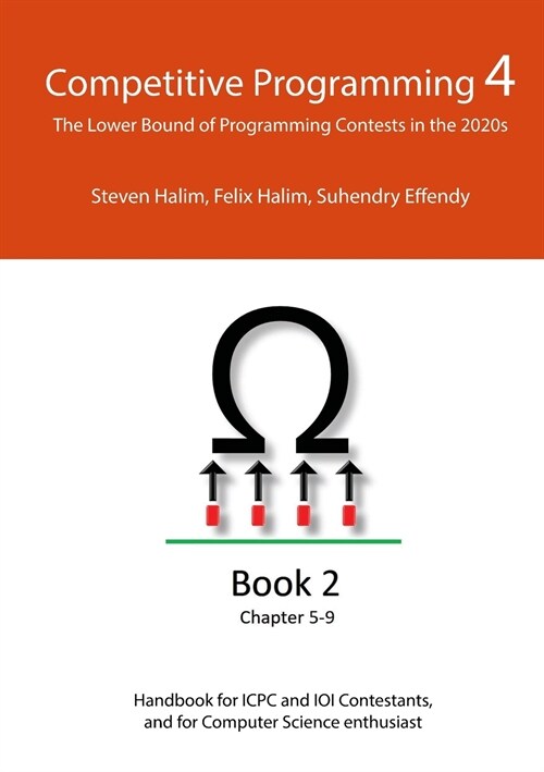 Competitive Programming 4 - Book 2: The Lower Bound of Programming Contests in the 2020s (Paperback)