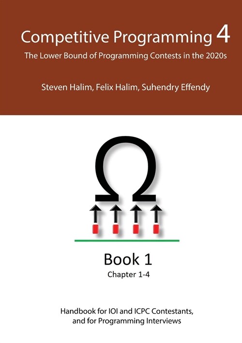 Competitive Programming 4 - Book 1: The Lower Bound of Programming Contests in the 2020s (Paperback)
