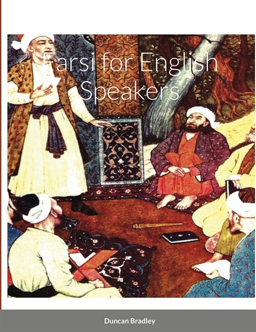 Farsi for English Speakers (Paperback)