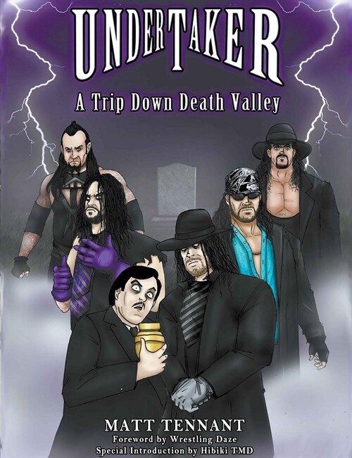 The Undertaker: A Trip Down Death Valley (Paperback)