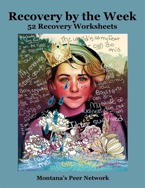 Recovery by the Week: 52 Recovery Worksheets (Paperback)