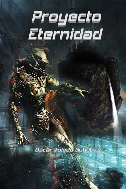 Proyecto Eternidad (Paperback)