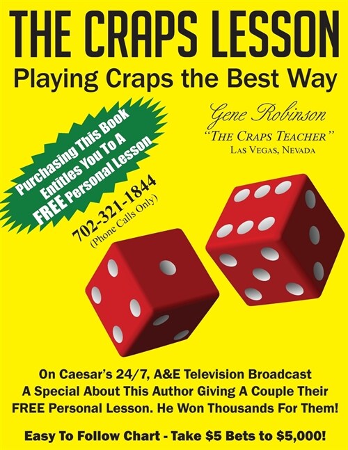 The Craps Lesson: Playing Craps the Best Way (Paperback)