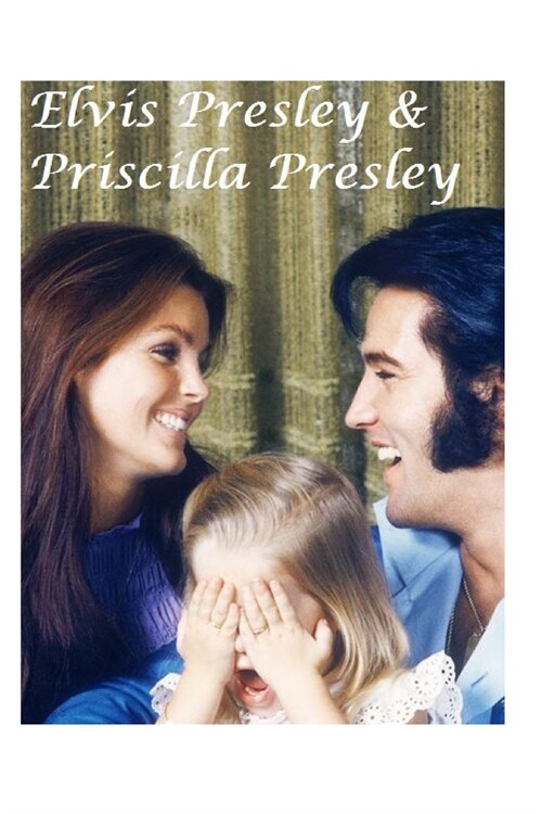 Elvis Presley & Priscilla Presley: The Shocking Truth! (Paperback)