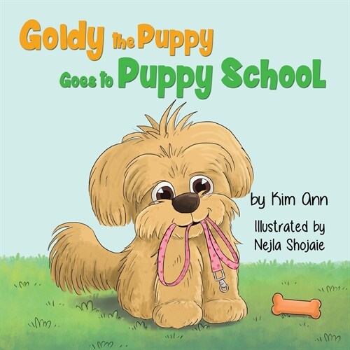 Goldy the Puppy Goes to Puppy School (Paperback)