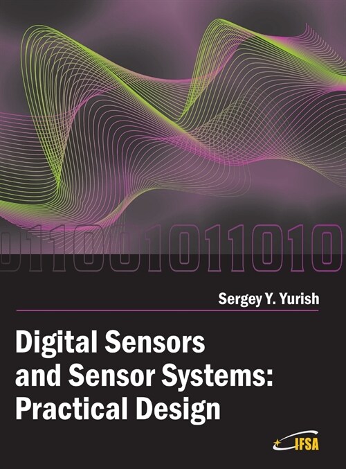 Digital Sensors and Sensor Systems: Practical Design (Hardcover)